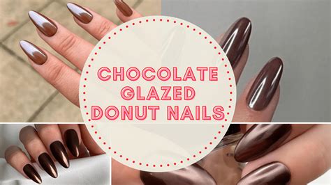 Chocolate Glazed Nails