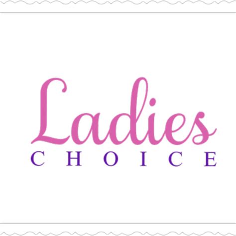 choice ladies