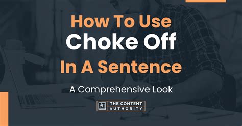 Choke Off Sentence