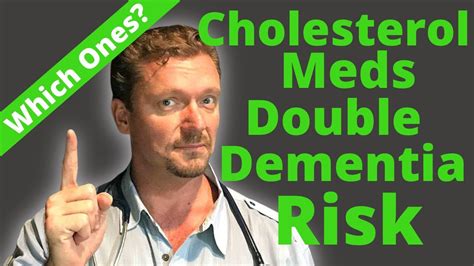 cholesterol meds dementia