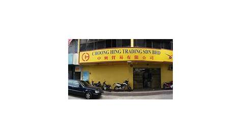 Choong Hing Trading Sdn. Bhd. | Kuala Lumpur