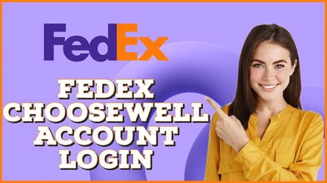 choosewell.fedex.com login