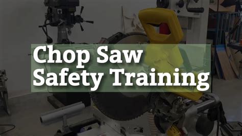 Chop Saw Safe Work Procedure