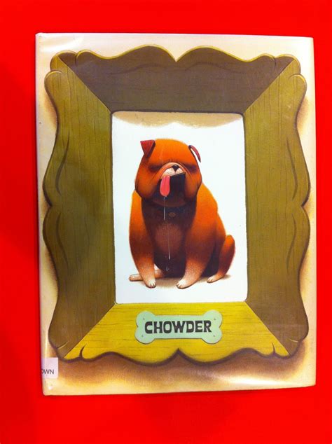 Chowder Dog Book