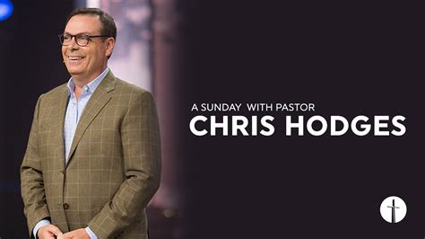 chris hodges pastor history