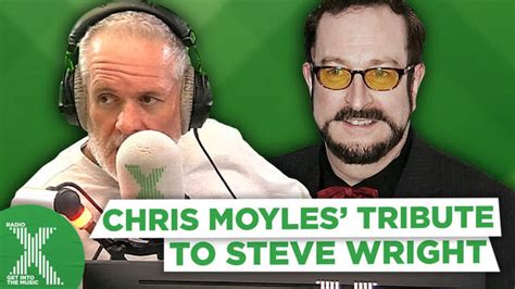 chris moyles steve wright tribute