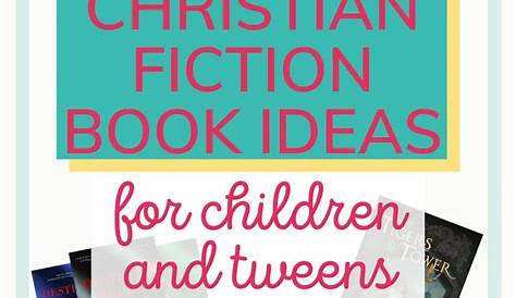 Christian Fiction For Kids