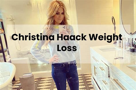 christina haack weight loss