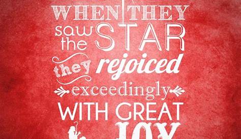 Christmas Bible Quotes Images WHEN THEY SAW THE STAR Matthew 210 Blessings