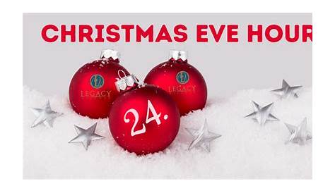 Christmas Eve Retailer & Restaurant Hours Legacy
