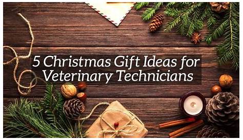 Christmas Gift Ideas For Veterinary