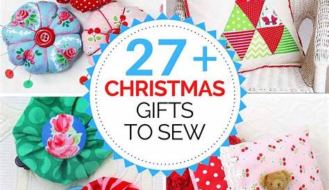 Christmas Gift Ideas Sewing Projects