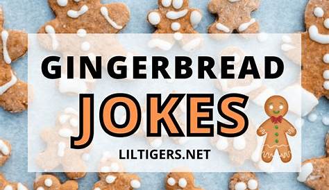 Christmas Gingerbread Man Jokes The Funniest For Kids Reader's Digest