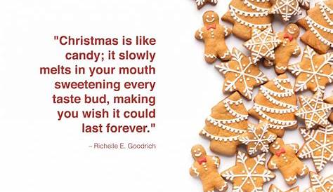 Christmas Goodies Quotes 15 Merry Inspirational Sayings And