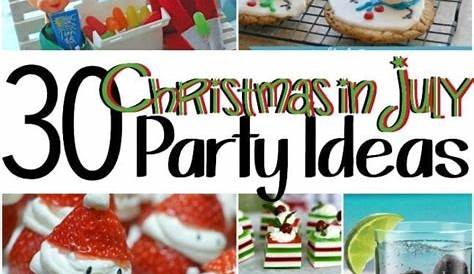 Christmas In July Birthday Party Ideas