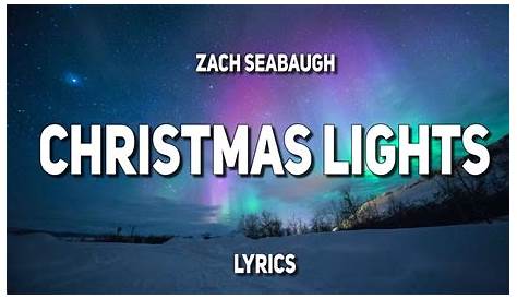 Christmas Lights Zach Seabaugh Mp3 Download DOWNLAOD & Lyrics