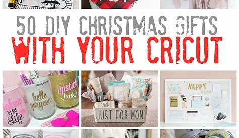 Christmas Present Ideas Cricut 27 Projects A Little Craft In Your Day