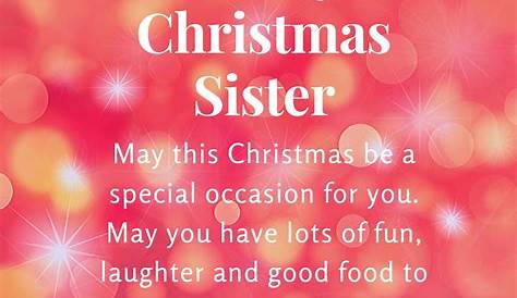 Christmas Quotes For Sister And Family Merry Gram