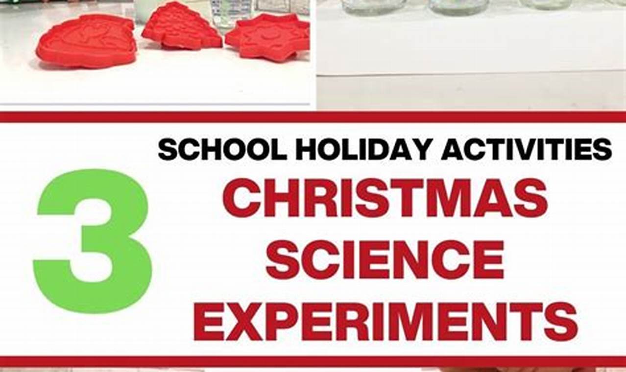 christmas science experiments high school