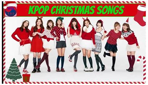Christmas Themed Kpop Songs