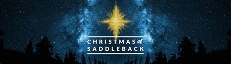 christmas eve service at saddleback church