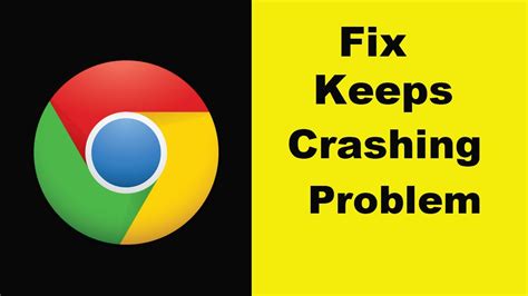 Photo of Chrome Keeps Crashing On Android: A Comprehensive Guide