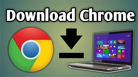 chrome download pc windows 10