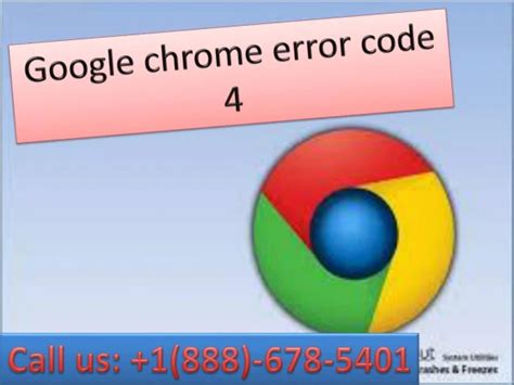 chrome error code 4