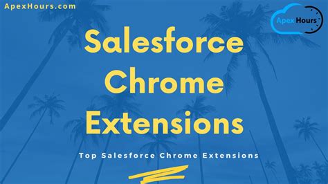 chrome extensions for salesforce