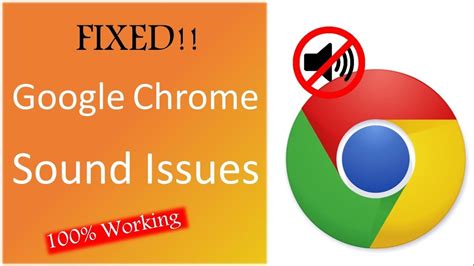 Chrome Sound Issue