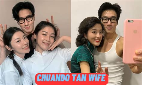 chuando tan wife age