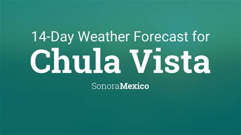 chula vista 14 day forecast