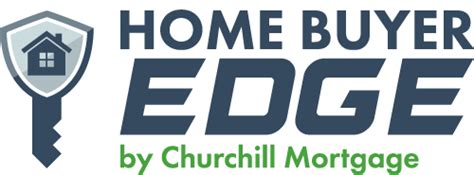 churchill mortgage home buyers edge