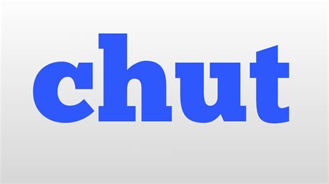 chut meaning in english