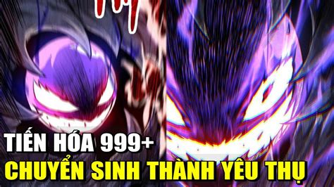 chuyển sinh thành yêu thụ tiến hóa 999+