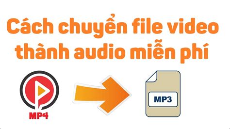 chuyen file am thanh sang mp3