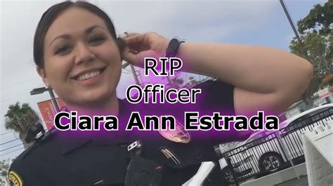 ciara ann estrada officer cause of death