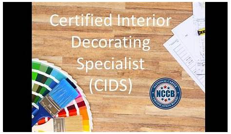 CID Certified Interior Decorator