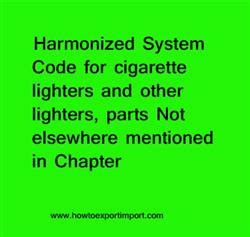 Cigarette Lighter Hs Code
