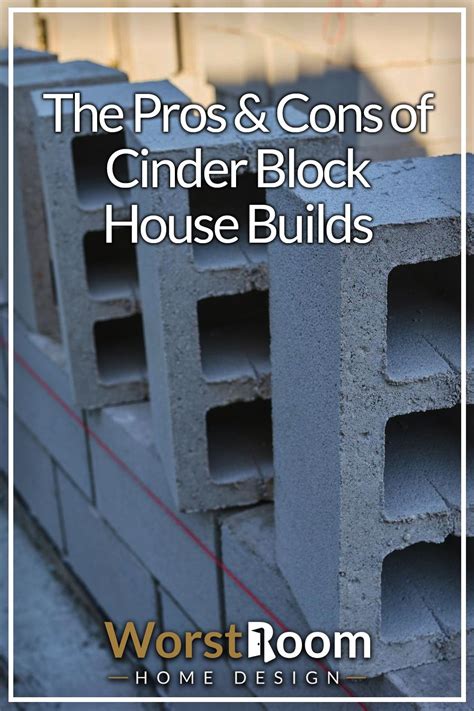 Cinder Block Construction Pros And Cons