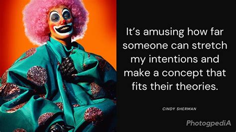 cindy sherman quotes