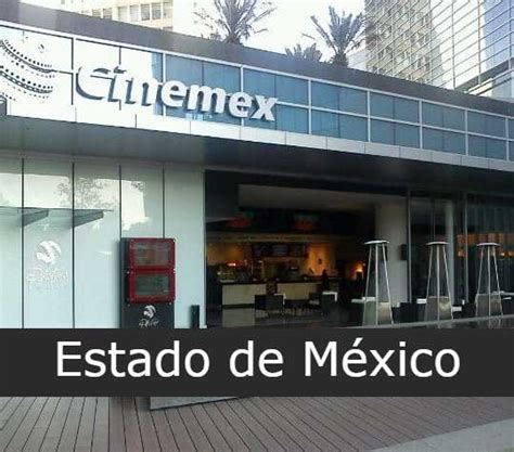 cinemex estado de mexico