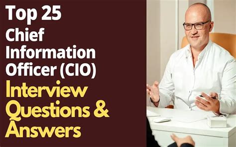 Top 10 chief information officer interview questions and answers