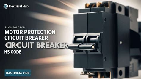 Circuit Breaker Unit Hs Code