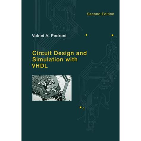CIRCUIT DESIGN AND SIMULATION WITH VHDL PEDRONI PDF
