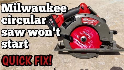 Circular Saw Won't Start