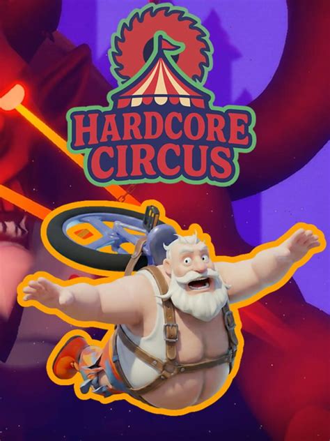 circus hardcore