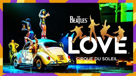 cirque du soleil beatles love full show