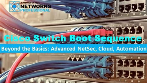 Cisco Switch Boot Sequence