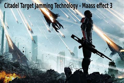 Citadel Target Jamming Technology: Revolutionizing Modern Warfare